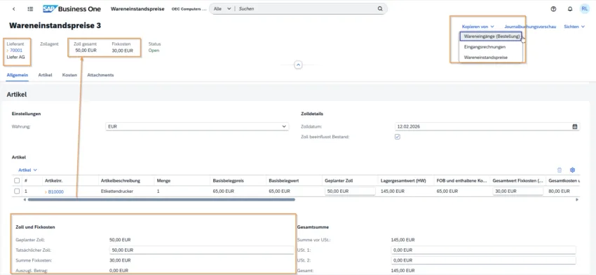 Definition von Wareneinstandspreisen im SAP Business One Web Client mit Verteilung von Zoll- und Fixkosten auf Artikel