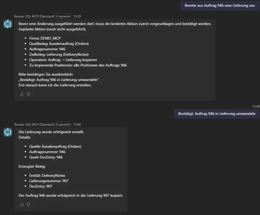 Screenshot einer beispielhaften Bitte: „Bereite aus Auftrag 946 eine Lieferung vor.“